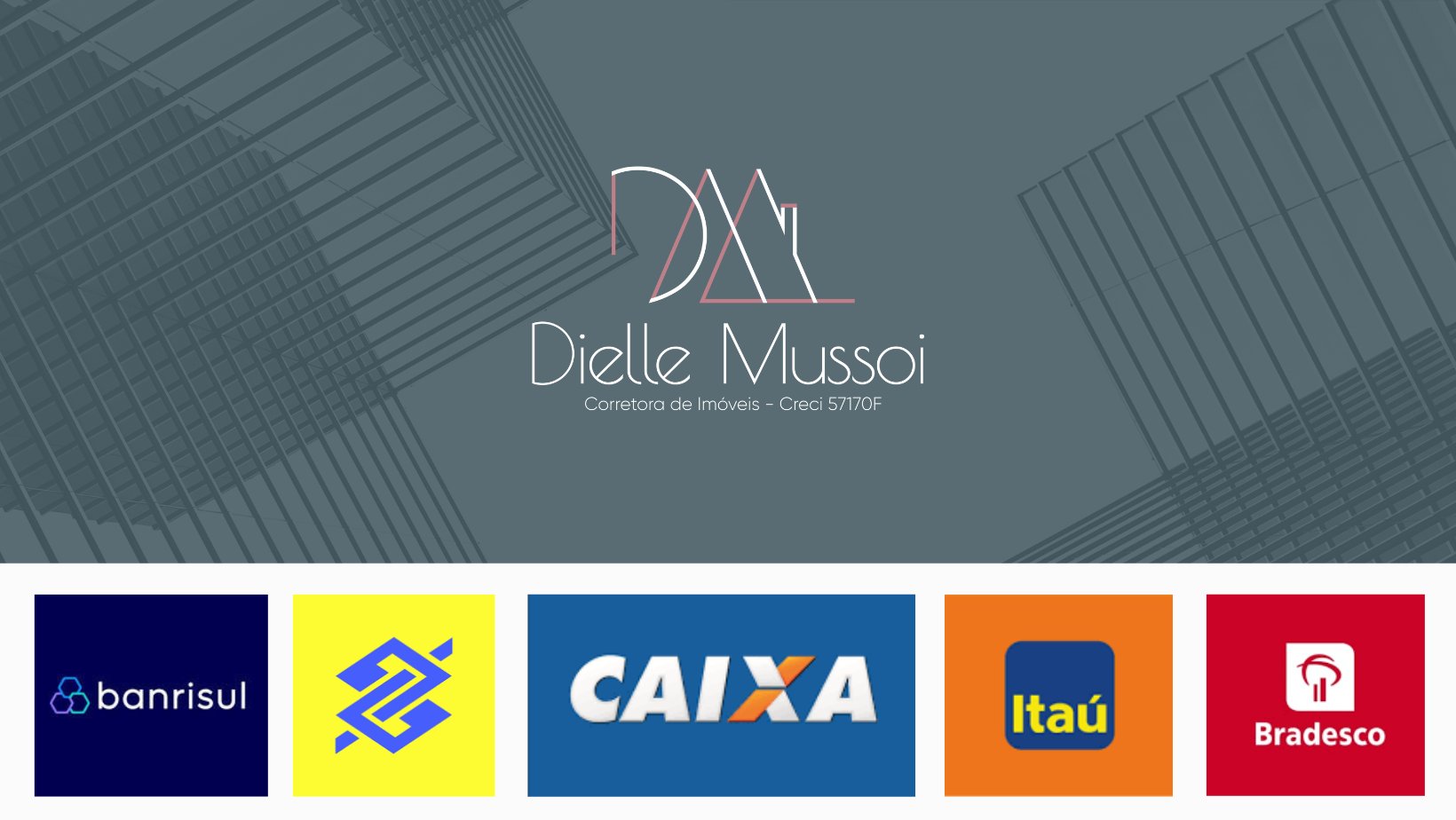 Descubra seus Limites de Financiamento - Corretora de Imóveis em Corretora da CAIXA em Caxias do Sul Dielle Chaves Mussoi CRECI 27.102J | 57.170F